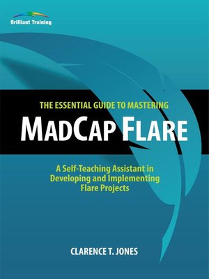 cover image of The Essential Guide to Mastering MadCap Flare
